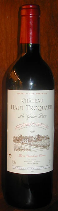 Chateau Haut Troquard ( La Grâce Dieu ) 1997
